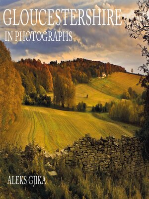 cover image of Gloucestershire in Photographs